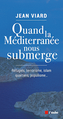 Quand la Méditerranée nous submerge